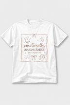 Cute Doodle Emotionally Unavailable Graphic  — T-Shirt