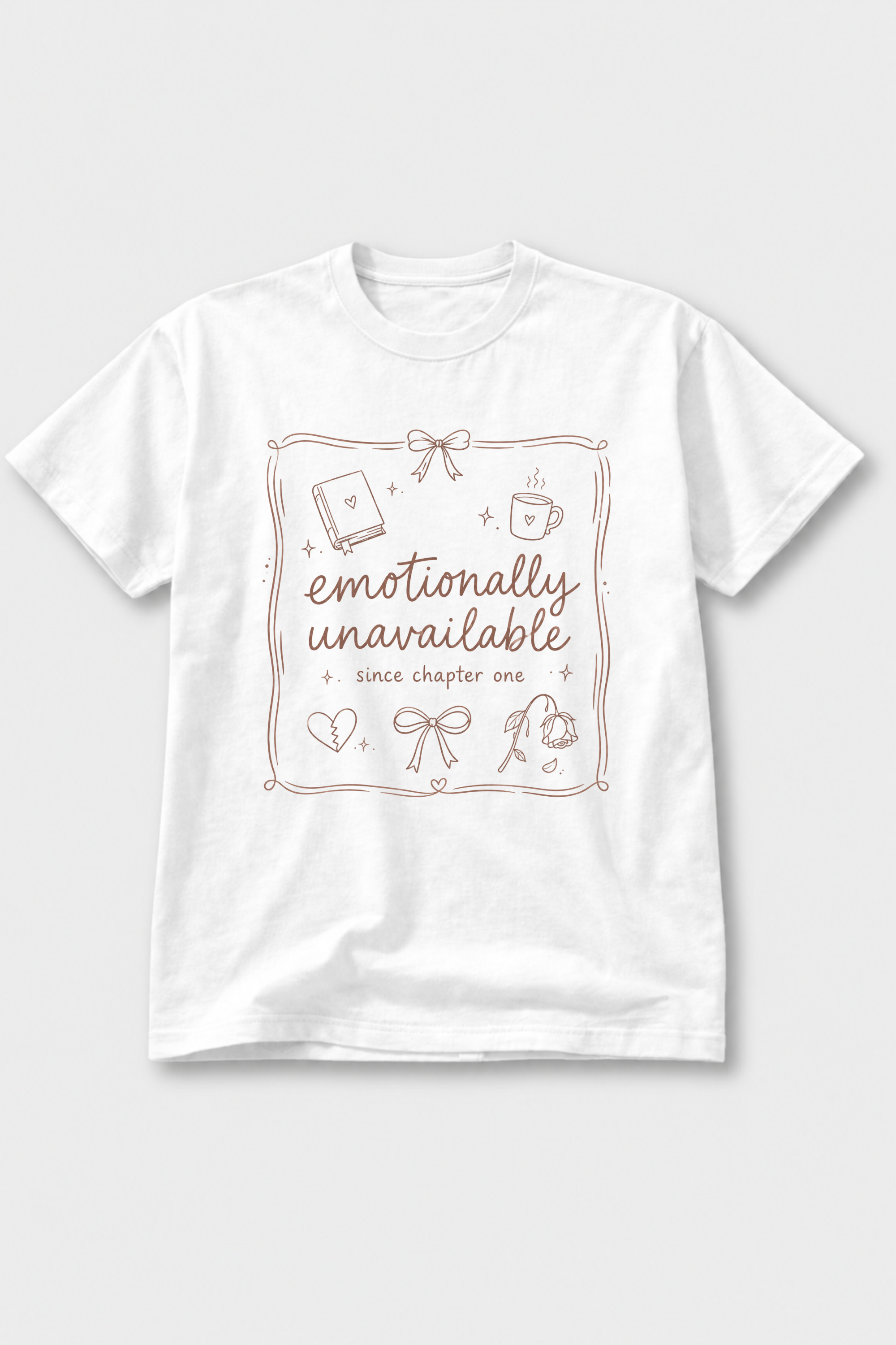 Cute Doodle Emotionally Unavailable Graphic  — T-Shirt