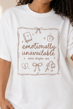 Cute Doodle Emotionally Unavailable Graphic  — T-Shirt