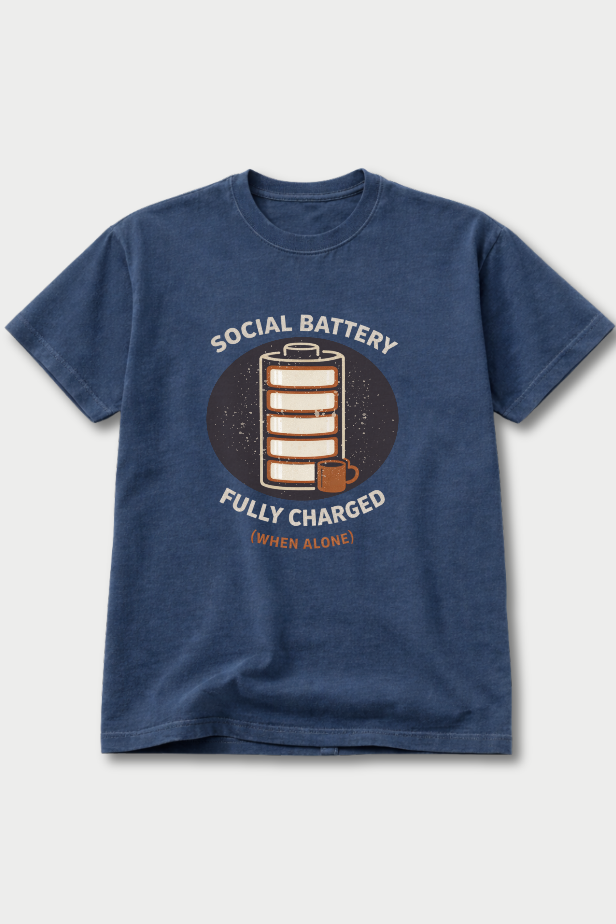 Social Battery Fully Charged —T-Shirt