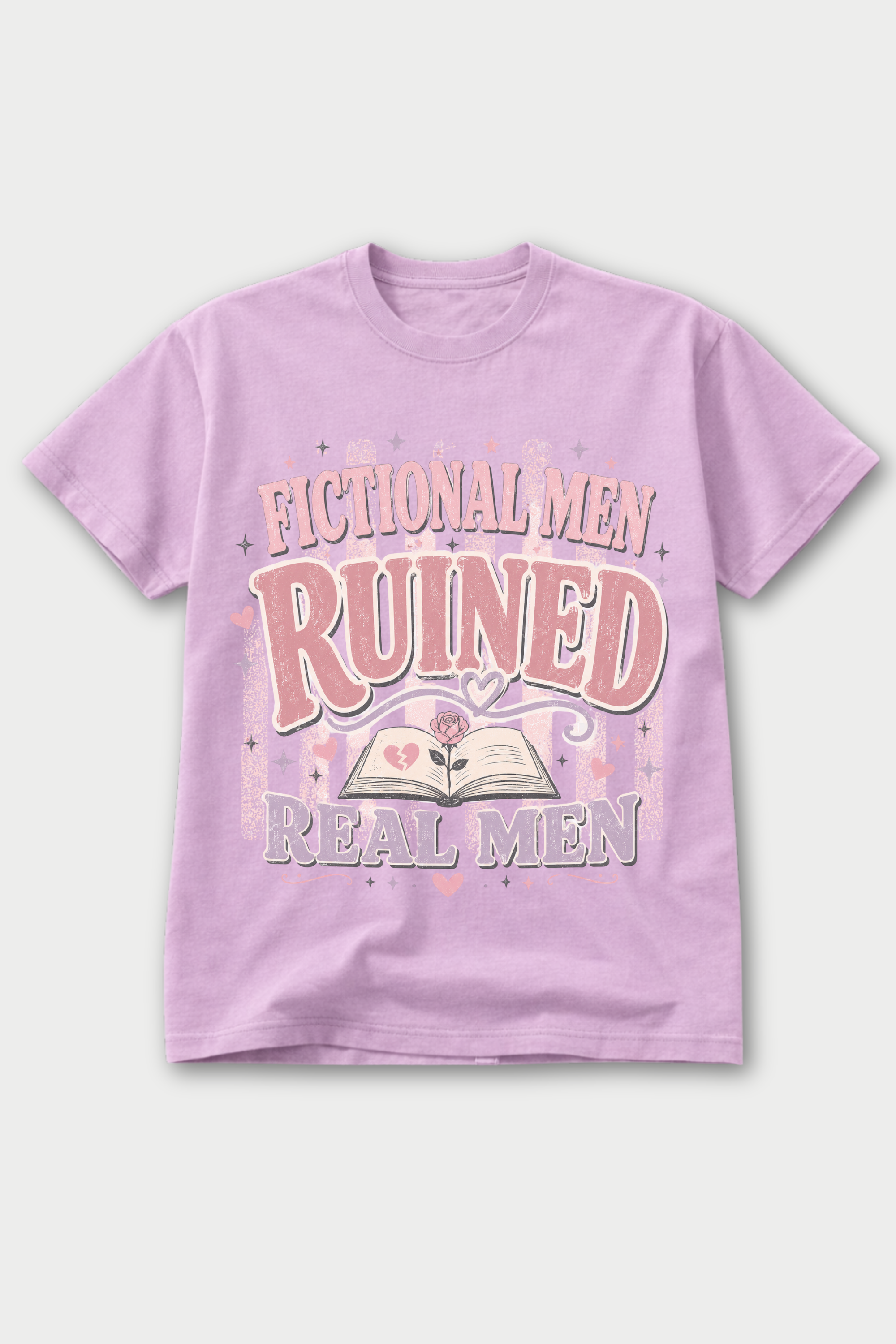 Fictional Men Ruined Real Men — T-Shirt