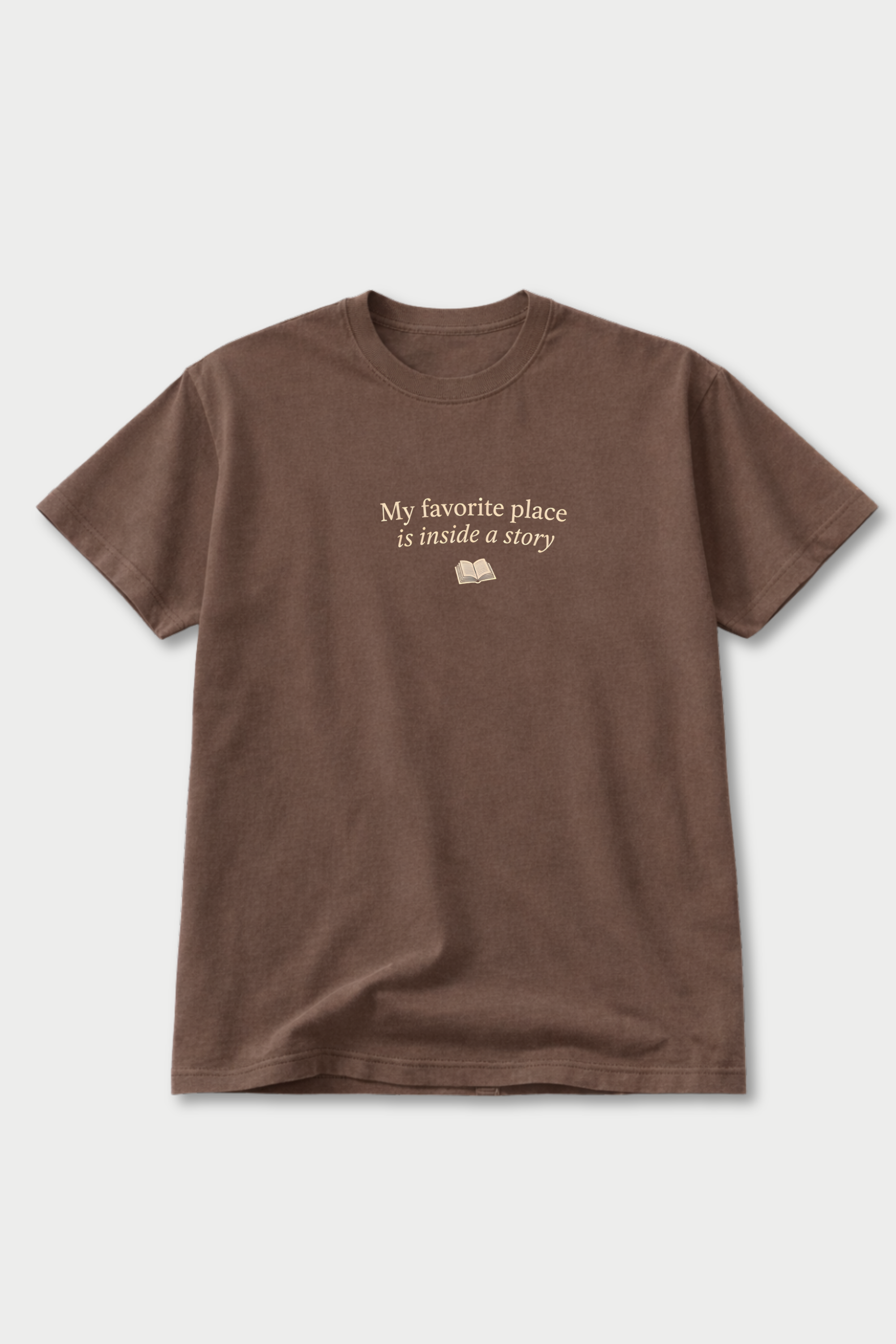 My Favorite Place Is Inside a Story - T-shirt