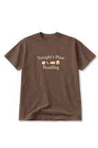 Tonight's Plan: Reading - Tshirt