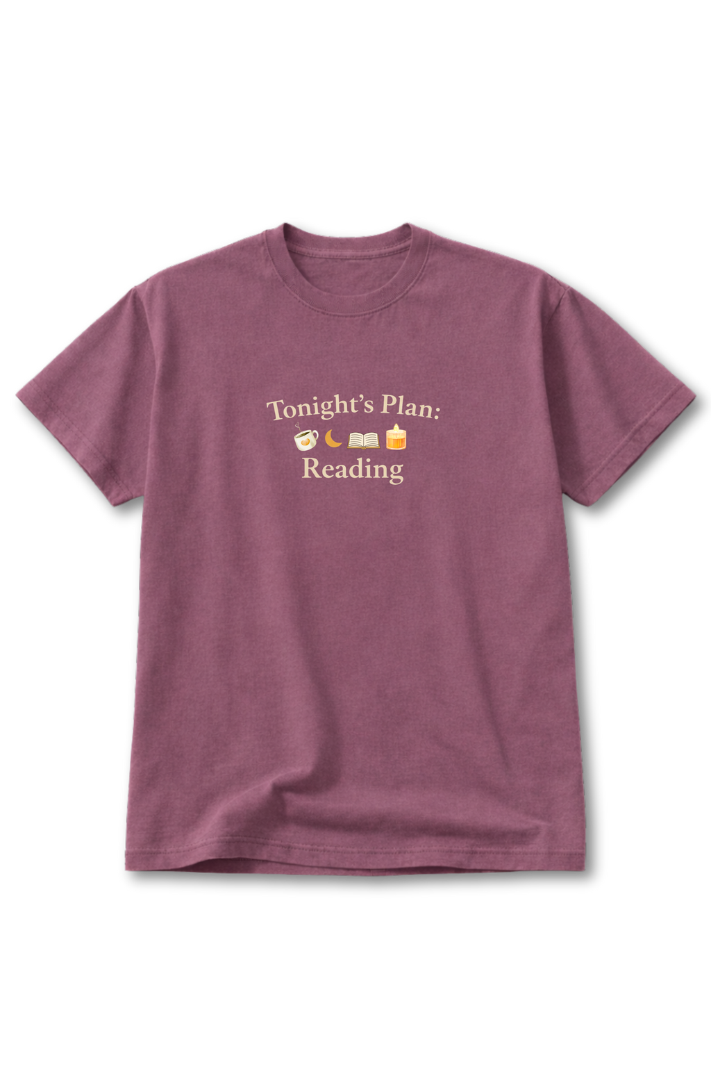 Tonight's Plan: Reading - Tshirt