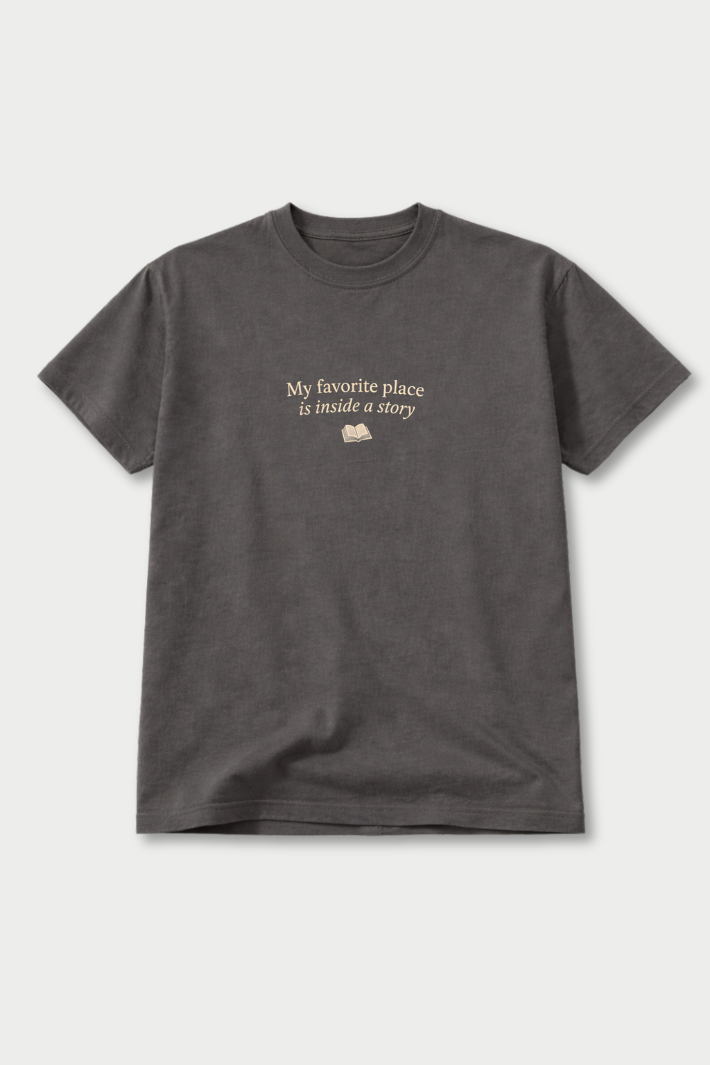 My Favorite Place Is Inside a Story - T-shirt