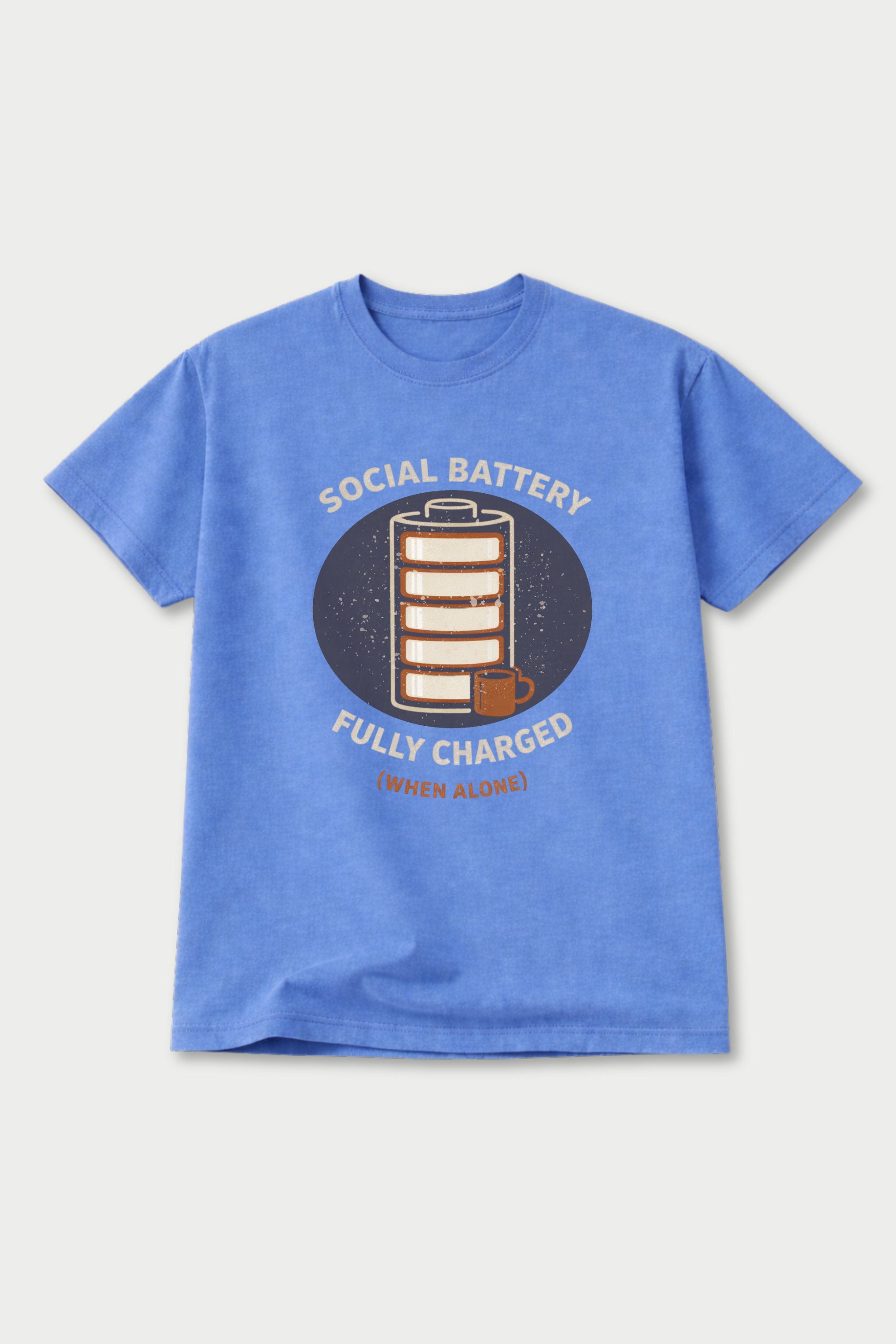 Social Battery Fully Charged —T-Shirt